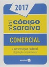 Minicodigo Saraiva: Comercial, Constituicao Federal E Legislacao Complementar