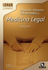Perguntas e respostas comentadas de medicina legal