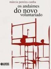 Os Andaimes do Novo Voluntariado