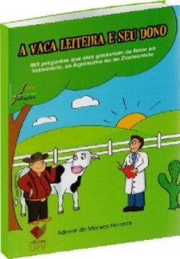 VACA LEITEIRA E SEU DONO, A