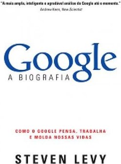 GOOGLE - A BIOGRAFIA