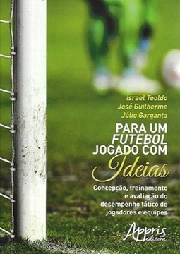PARA UM FUTEBOL JOGADO COM IDEIAS