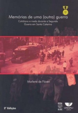 Memórias de uma (outra) guerra: