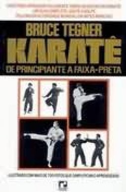 Karatê de Principiante a Faixa Preta