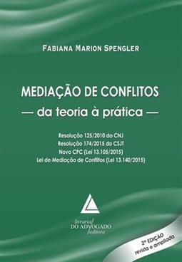 MEDIACAO DE CONFLITOS DA TEORIA A PRATICA