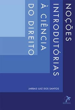 Noções introdutórias à ciência do direito
