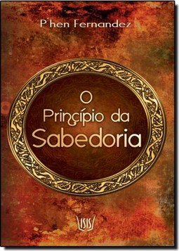 Principio Da Sabedoria, O