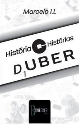 História e historias de um UBER
