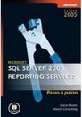 Microsoft: SQL Server 2005 Reporting Services