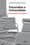 Psicanálise e universidade: Há transmissão sem clínica?