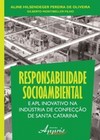 Responsabilidade socioambiental e apl inovativo na indústria de confecção de santa catarina