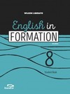 English in formation 8: student book
