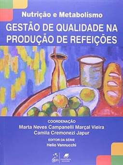 Gestão de qualidade na produção de refeições