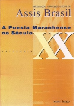 A poesia maranhense no século XX: Antologia