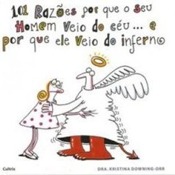 101 Razões por que o Seu Homem Veio do Céu... e por que Ele Veio do...