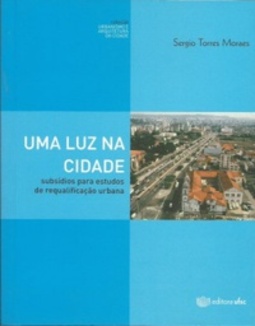 Uma luz na cidade (Urbanismo e Arquitetura da Cidade)