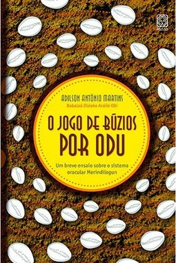 O Jogo De Búzios Por Odu