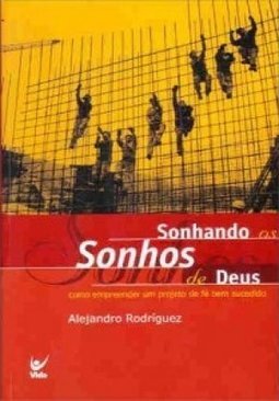 Sonhando os Sonhos de Deus