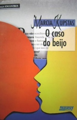O Caso do Beijo (Coleção Encontros)