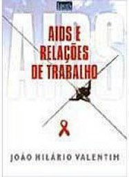 Aids e Relações de Trabalho