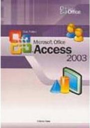 Guia Prático Microsoft Office Access 2003