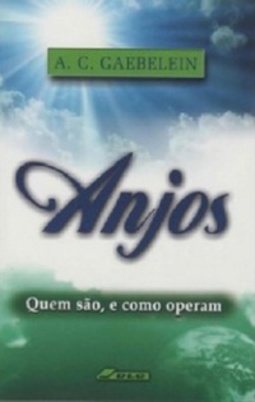 Anjos - Quem são, e como operam