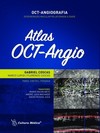 Atlas OCT-Angio: OCT - Angiografia: degeneração macular relacionada à idade