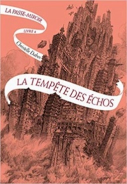 La Tempête des Échos (La passe-miroir #4)