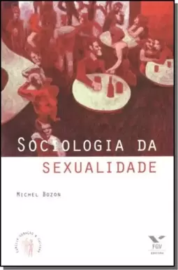 Sociologia Da Sexualidade