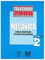 Telecurso 2000 - Profissionalizante: Mecânica: Leitura... Vol. 2