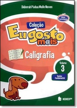 Eu Gosto Mais Caligrafia Volume 3 L 2 Ed
