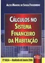 Cálculos no Sistema Financeiro da Habitação