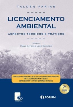 Licenciamento ambiental: aspectos teóricos e práticos