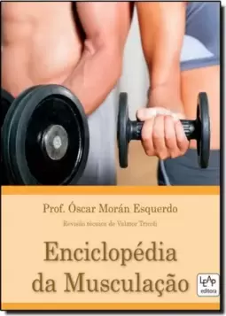 Enciclopedia Da Musculacao