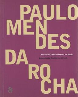 PAULO MENDES DA ROCHA