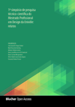 1º simpósio de pesquisa técnico-científica do mestrado profissional em design da Univille: relatos