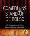 COMEDIANS: STAND-UP DE BOLSO