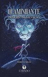 O caminhante: princípio da salvação