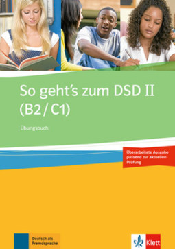 So geht's zum DSD II, übungsbuch - Neue ausgabe