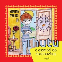 Thutu e esse tal do coronavírus