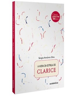 A hora da estrela de Clarice