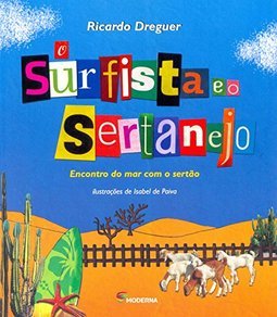 O SURFISTA E O SERTANEJO