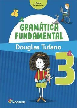 GRAMATICA FUNDAMENTAL - 3º ANO