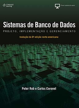 Sistemas de banco de dados: projeto, implementação e gerenciamento