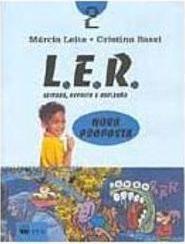 L.E.R.: Leitura, Escrita e Reflexão: Nova Proposta - 2 série - 1 grau