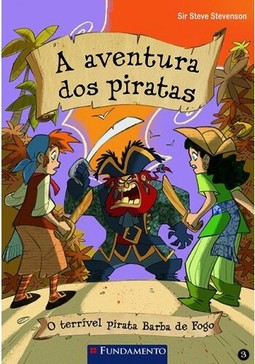 A Aventura Dos Piratas 03 - O Terrível Pirata Barba De Fogo