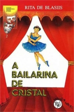 A Bailarina de Cristal