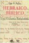 Hebraico Bíblico: uma Gramática Introdutória