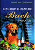 Remédios Florais de Bach para Cães