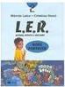 L.E.R.: Leitura, Escrita e Reflexão: Nova Proposta - 2 série - 1 grau
